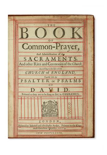 THE BOOK OF COMMON PRAYER . . . Together with the Psalter or Psalms of David.  1664.